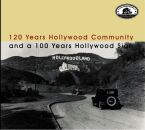 120 Years Hollywood Community And A 100 Years Holl (Various)