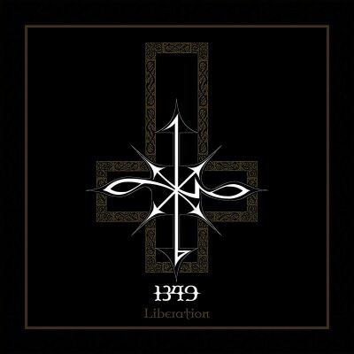 1349 - Liberation (2019 Spinefarm Redelivery)