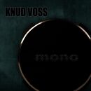 Knud Voss - Mono