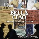 Bella Ciao: Chansons Du Peupl (Diverse Interpreten)