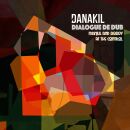 Danakil - Dialogue De Dub