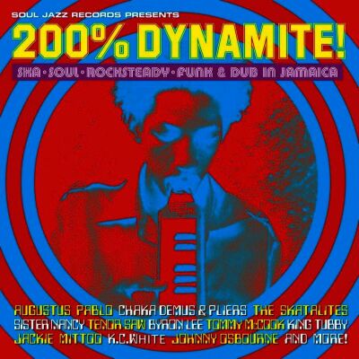 200% Dynamite! Ska,Soul,Rocksteady,Funk & Dub I (Various)