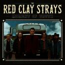 Red Clay Strays, The - Moment Of Truth