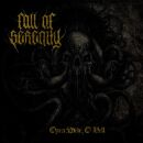 Fall Of Serenity - Open Wide,O Hell