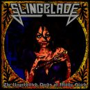 Slingblade - Unpredicted Deeds Of Molly Black, The...
