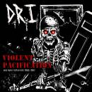 D.R.I. - Violent Pacification And More Rotten Hits (Red...