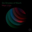 BACH Johann Sebastian (arr. Max Lilja) - Six Shades Of...