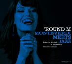 Monteverdi Claudio - Round M: Monteverdi Meets Jazz...