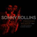 Rollins Sonny - Freedom Weaver: The 1959 European Tour...