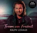 Lohaus Ralph - Traum Von Freiheit