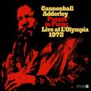 Adderley Cannonball - Poppin In Paris: Live At The...