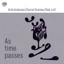 Andersen Arild / Sommer Daniel / Luft Rob - As Time Passes