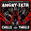 Angry Zeta - Chills And Thrills