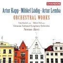 Kapp Artur / Lüdig Mikhel / Lemba Artur - Orchestral...