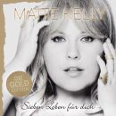 Kelly Maite - Sieben Leben Für Dich (Die Gold Edition)