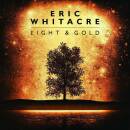 Whitacre Eric - Light & Gold (Whitacre Eric / The...