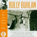 Buhlan Bully - Koffer In Berlin -Bully Buhlan