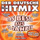 Der Deutsche Hitmix: Das Beste Aus 10 Jahren (Diverse...