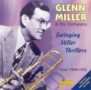 Miller Glenn & His Orche - Swinging Miller Thrillers