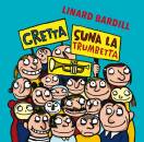 Bardill Linard - Gretta Suna La Trumbetta