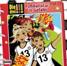 Drei !!!, Die - 024 / Fussballstar In Gefahr