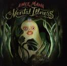 Mann Aimee - Mental Illness