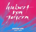Von Goisern Hubert - Federn Live 2014: 2016