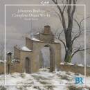 Brahms Johannes - Complete Organ Works (Anne Horsch (Orgel)