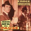 Constantine Eddie - Jeder Macht Mal Eine -20T