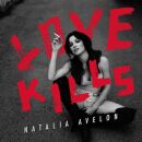 Avelon Natalia - Love Kills