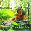 Albion Band - Natural And Wild