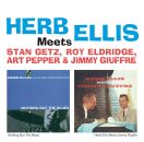 Ellis Herb - Meets Getz, Stan / Eldridge, Roy / Pepper,...