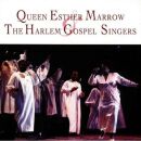 Marrow, Queen Esther & The Harlem Gospel Singers -...