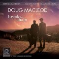 MacLeod Doug - Break The Chain (audiophile Vinyl LP)