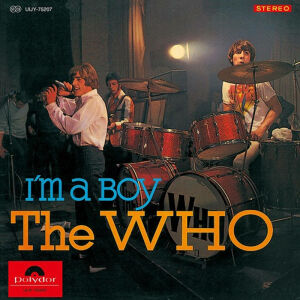 Who, The - Im A Boy