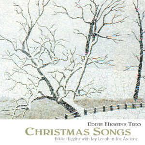 Higgins Eddie Trio - Christmas Songs