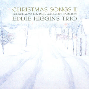 Higgins Eddie Trio - Christmas Songs II