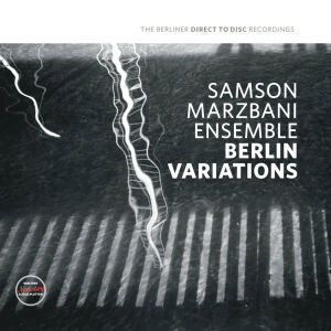 Marzbami Samson - Berlin Variations