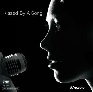 Dynaudio: Kissed By A Song (Diverse Interpreten / 45 RPM)