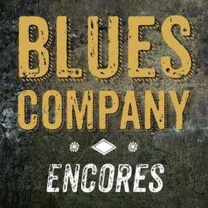 Blues Company - Encores