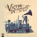 Wainwright Victor - Victor Wainwright & The Train