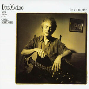 MacLeod Doug - Come To Find