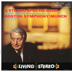 Saint-Saens Camille - A Stereo Spectacular: Symphony No.3 (Munch Charles)