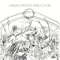 Piano Choir, The - Handscapes