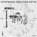 Wendell Harrison - An Evening With The Devil