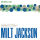 Milt Jackson - Ballads & Blues