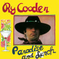 Cooder Ry - Paradise & Lunch