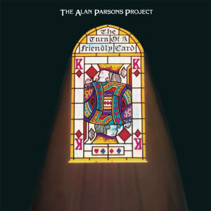 Parsons Alan / Parsons Alan Project, The - Turn Of A Friendly Card, The
