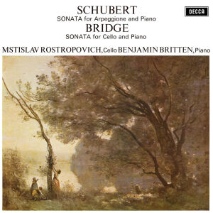 Schubert Franz - Sonata for Arpeggione and Piano (Rostropowitsch Mstislav / Britten Benjamin)