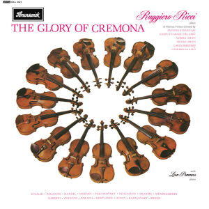 Ricci Ruggiero - Glory of Cremona, The (Diverse Komponisten)